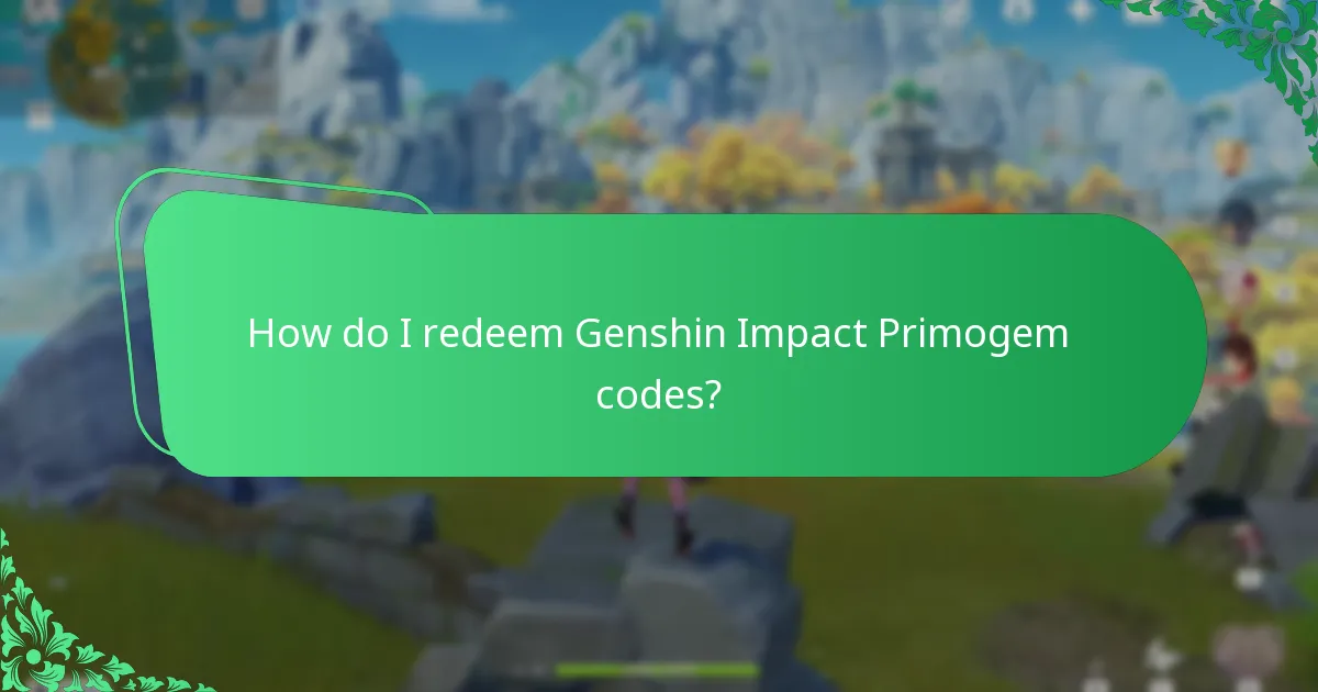 How do I redeem Genshin Impact Primogem codes?