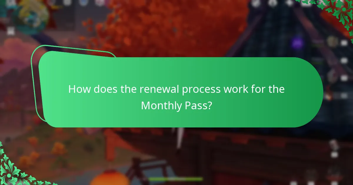 How does the renewal process work for the Monthly Pass?