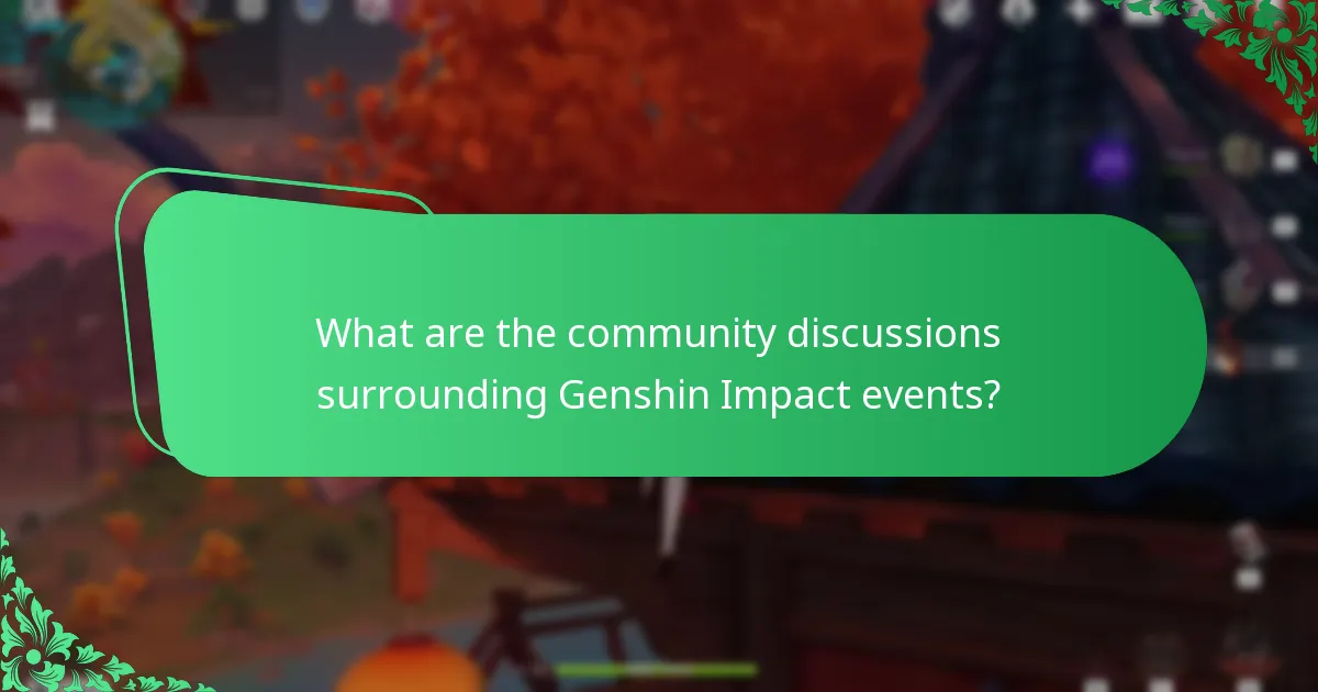 What are the community discussions surrounding Genshin Impact events?