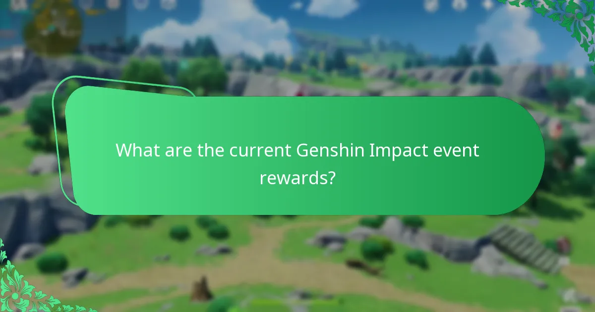 What is the value assessment of current event rewards?