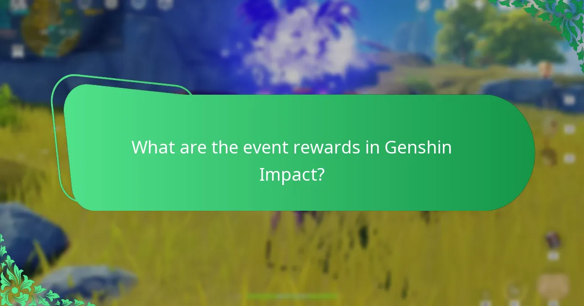 What is the gameplay impact of event rewards?