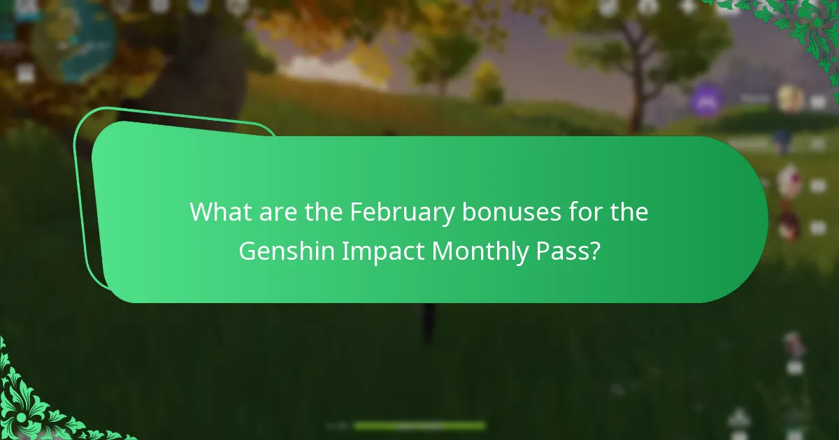 What are the March bonuses for the Genshin Impact Monthly Pass?