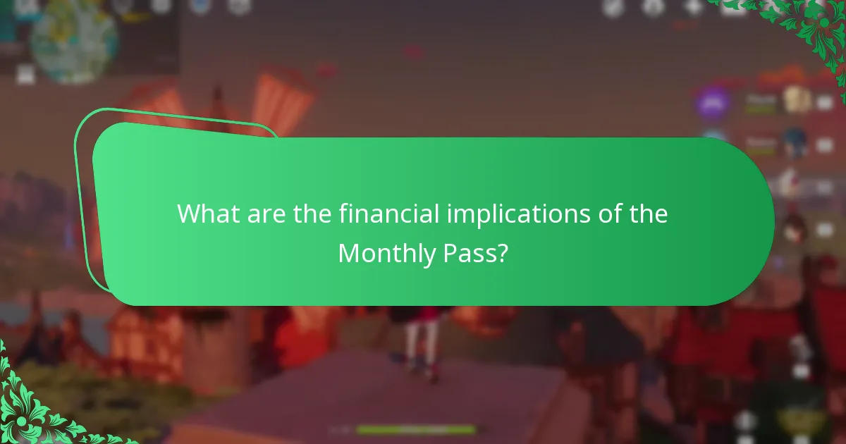 What are the financial implications of the Monthly Pass?