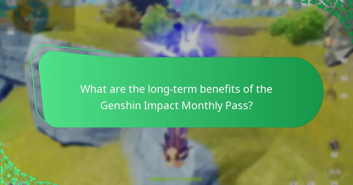 How does the Genshin Impact Monthly Pass provide strategic advantages?