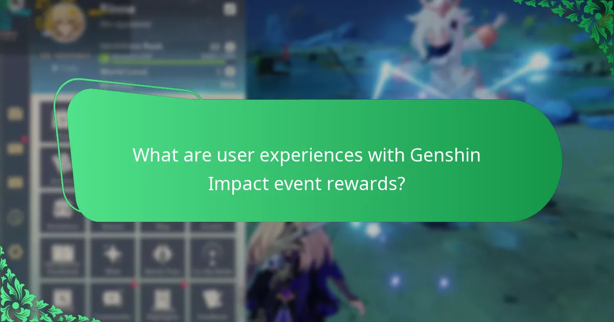 What are user experiences with Genshin Impact event rewards?