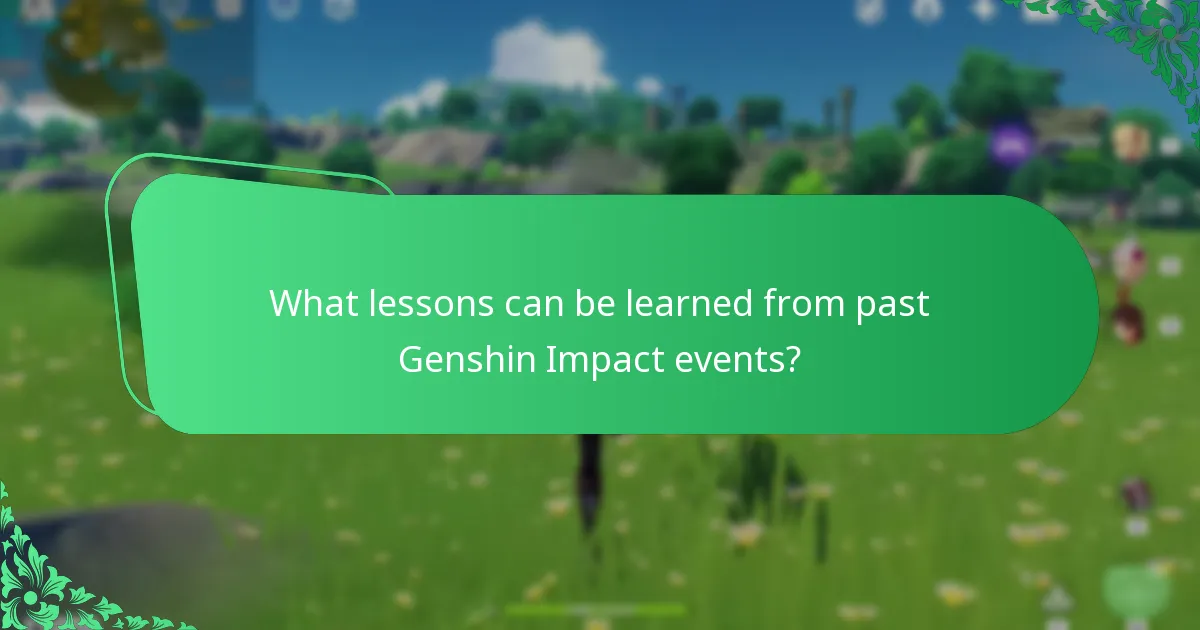What lessons can be learned from past Genshin Impact events?